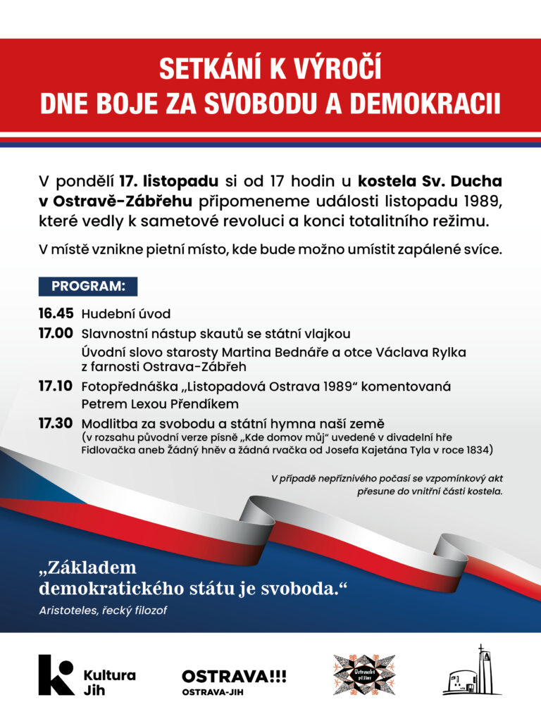 V pondělí 17. listopadu si od 17. hodin u kostela Svatého Ducha v Ostravě-Zábřehu připomeneme události listopadu 1989, které vedly k sametové revoluci a konci totalitního režimu.